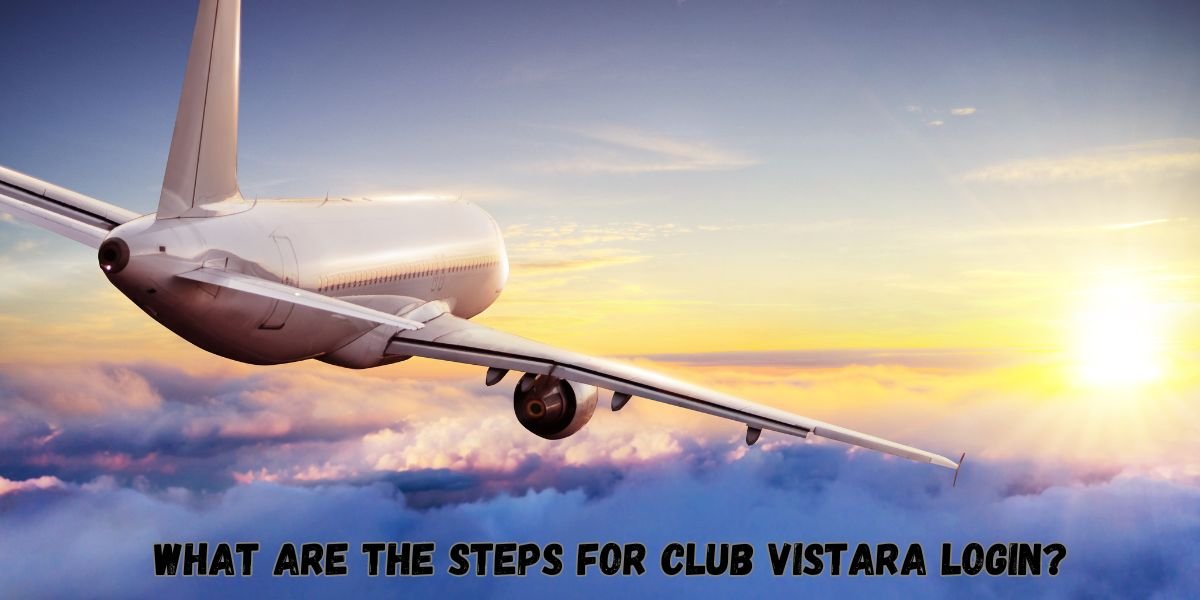 Club Vistara Login?